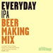 Everyday IPA Beer Making Mix